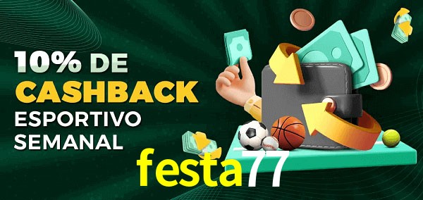 10% de bônus de cashback na festa77